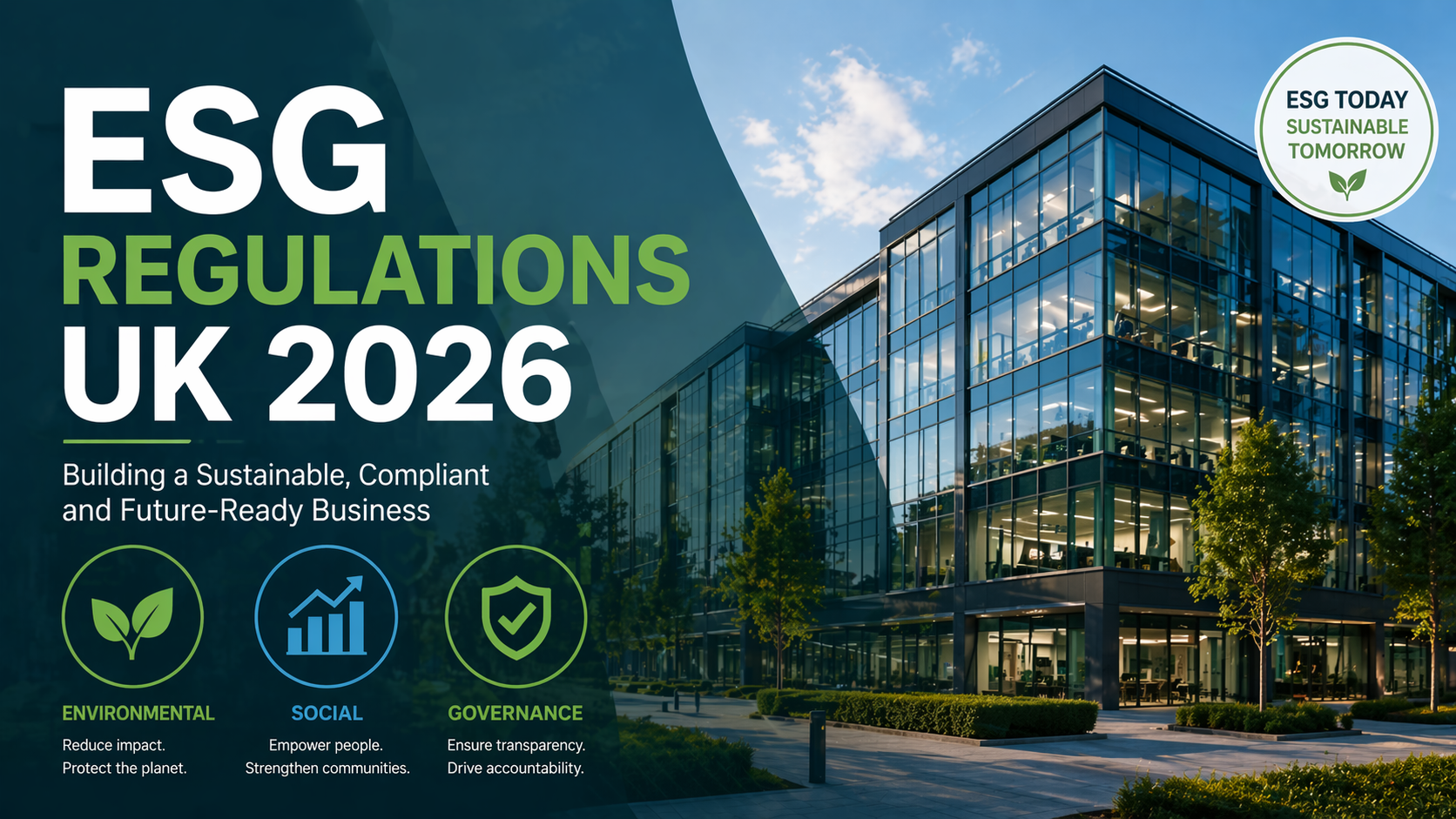 How ESG Regulations Are Impacting UK Businesses in 2026